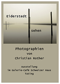 Ausstellungsplakat - Eiderstedt sehen - Christian Rother
